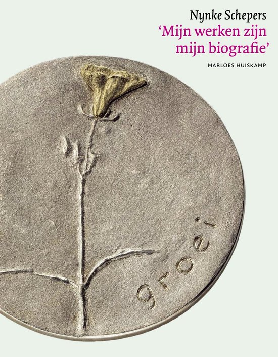 Nynke Schepers. 'Mijn werken zijn mijn biografie'