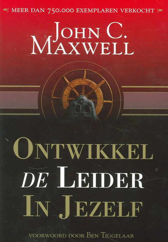 Ontwikkel de Leider in Jezelf