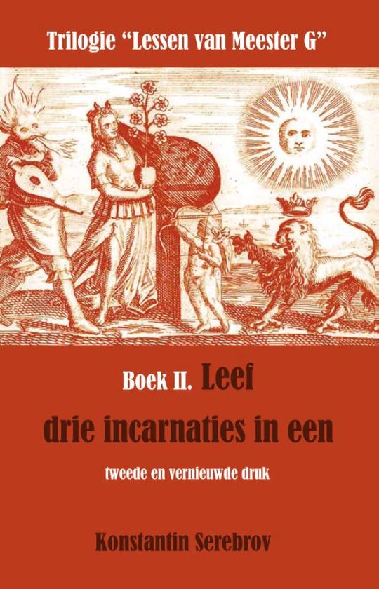 Leef drie incarnaties in een