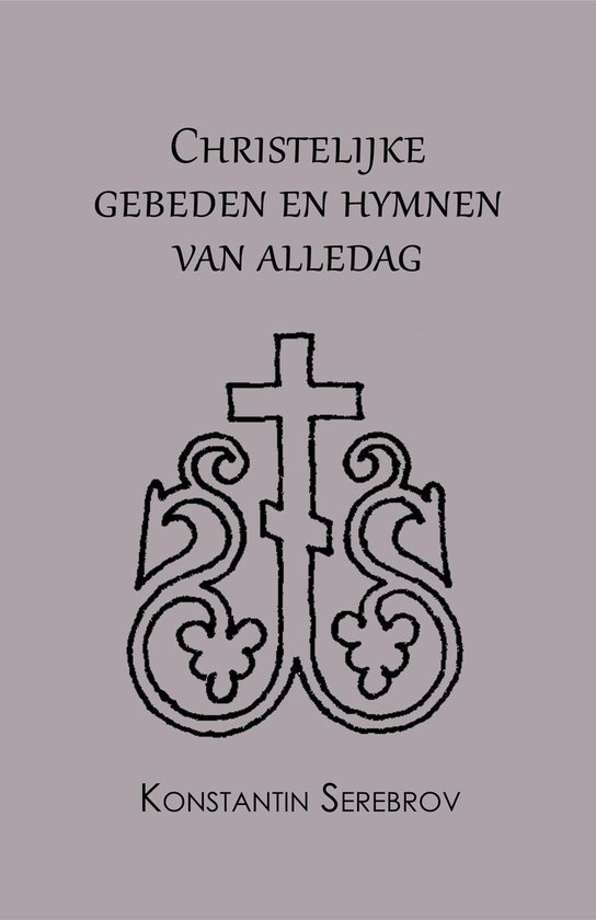 Christelijke gebeden en hymnen van alledag