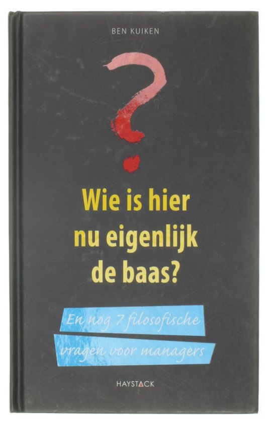 Wie Is Hier Eigenlijk De Baas?