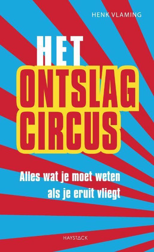 Het ontslagcircus