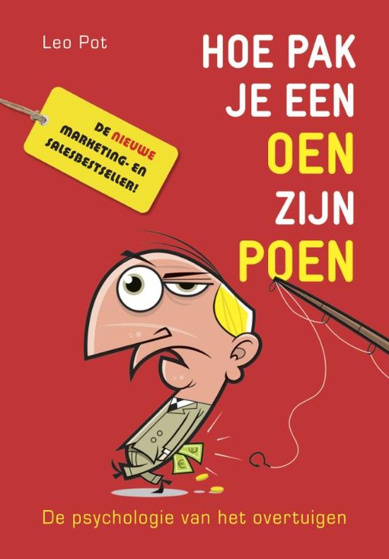 Hoe pak je een oen zijn poen