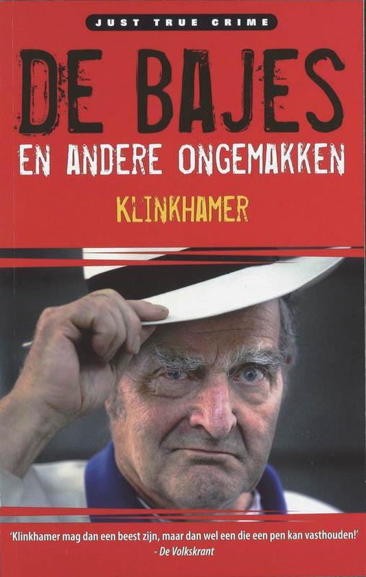 De bajes en andere ongemakken