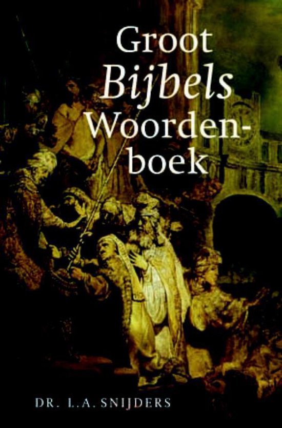 Groot Bijbels Woordenboek