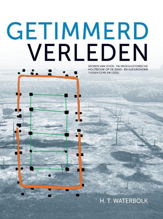 Getimmerd verleden