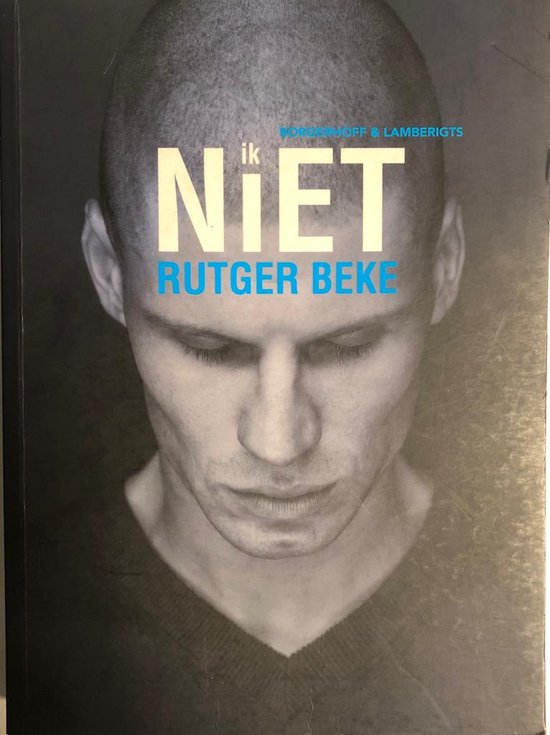 Rutger Beke Ik Niet