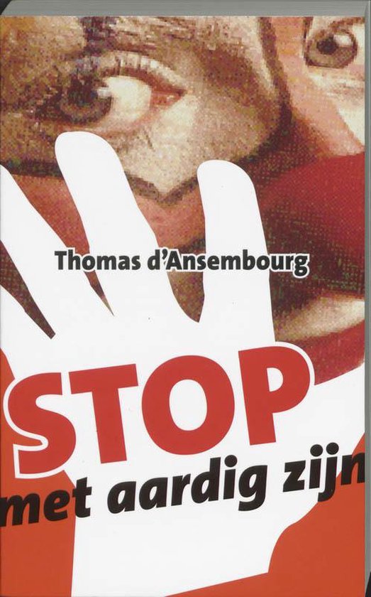 Stop Met Aardig Zijn