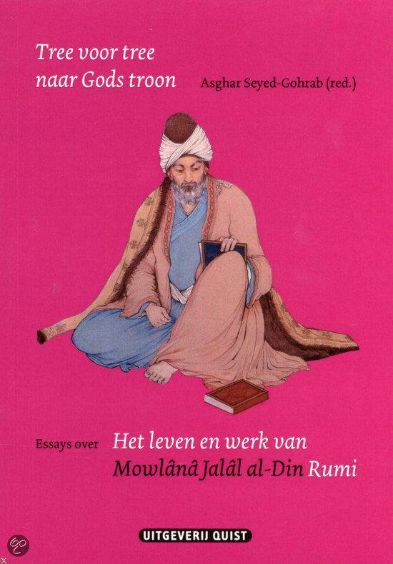 Rumi - Tree Voor Tree Naar Gods Troon