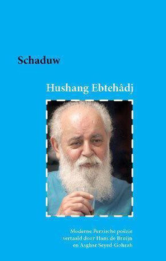 Schaduw - Hushang Ebtehadj