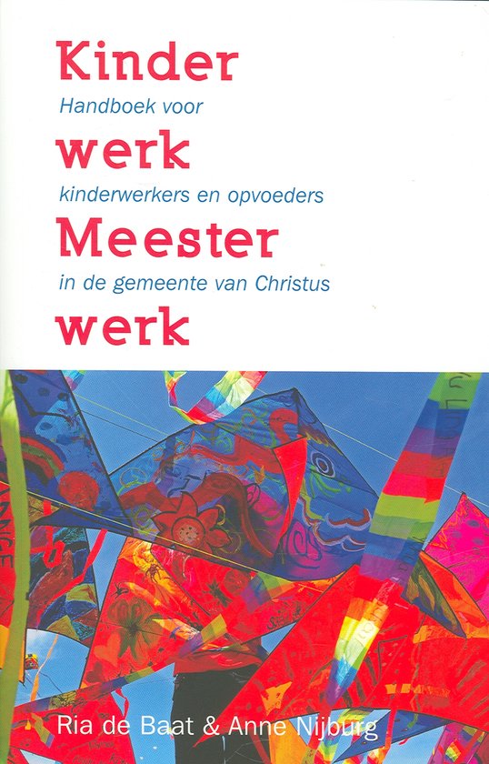 Kinderwerk Meesterwerk