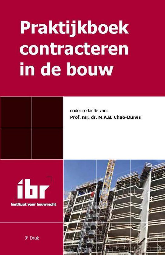 Praktijkboek contracteren in de bouw