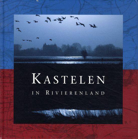 Kastelen in Rivierenland