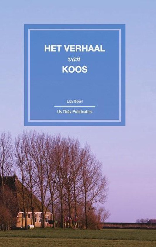 Het verhaal van Koos