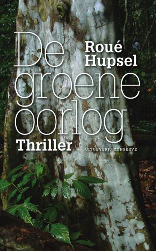 De groene oorlog