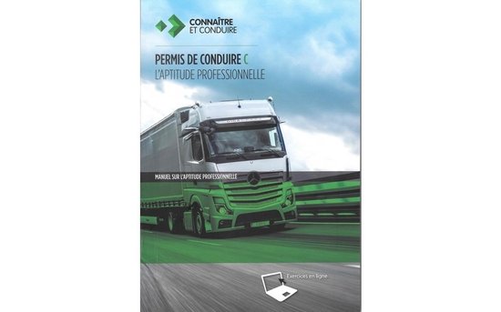 Permis de conduire C - L'aptitude professionnelle