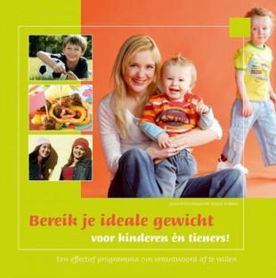 Bereik je ideale gewicht voor kids !