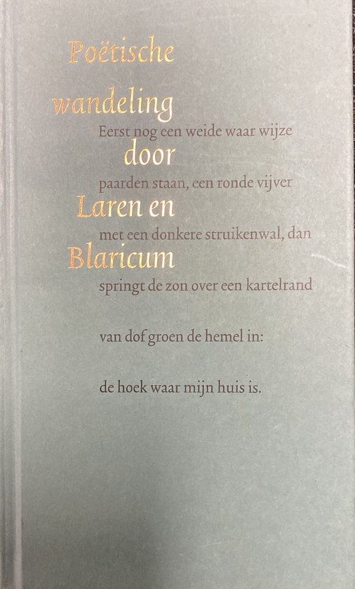 Poe͏̈tische wandeling door Laren en Blaricum