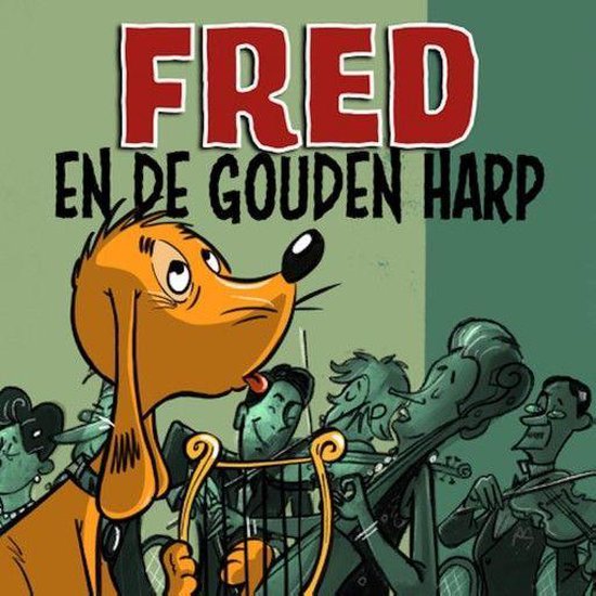 Fred en de Gouden Harp