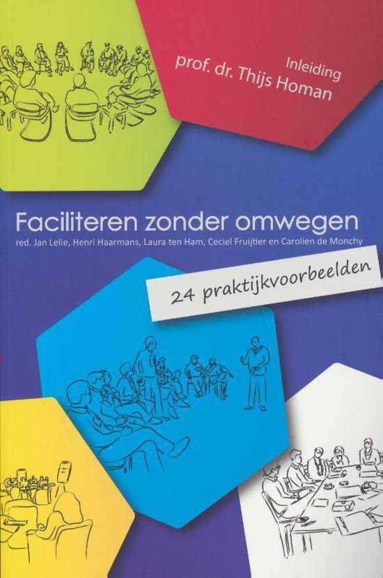 Faciliteren zonder omwegen