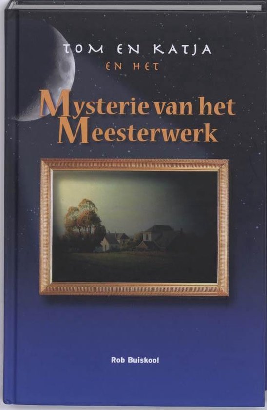 Tom en Katja en het Mysterie van het Meesterwerk