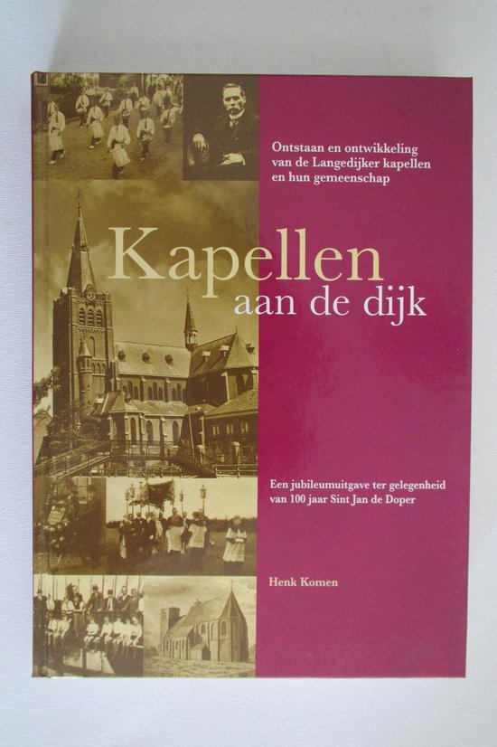 Kapellen aan de dijk