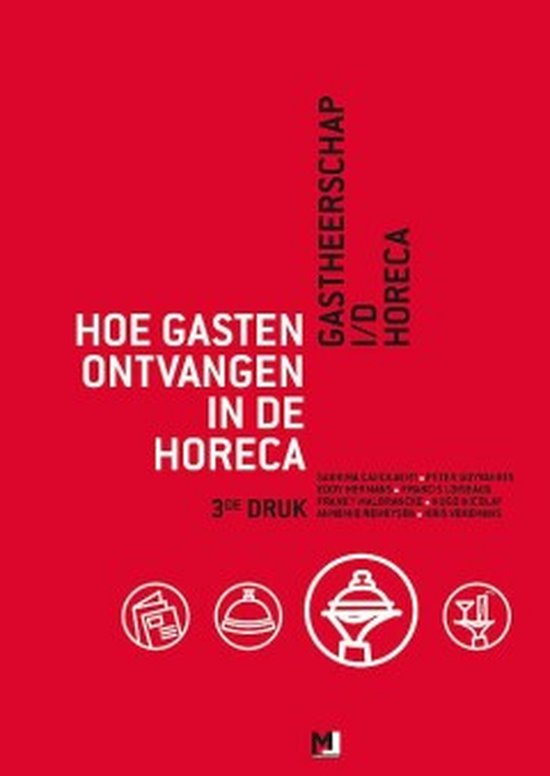 Hoe gasten ontvangen in de Horeca - 3de druk