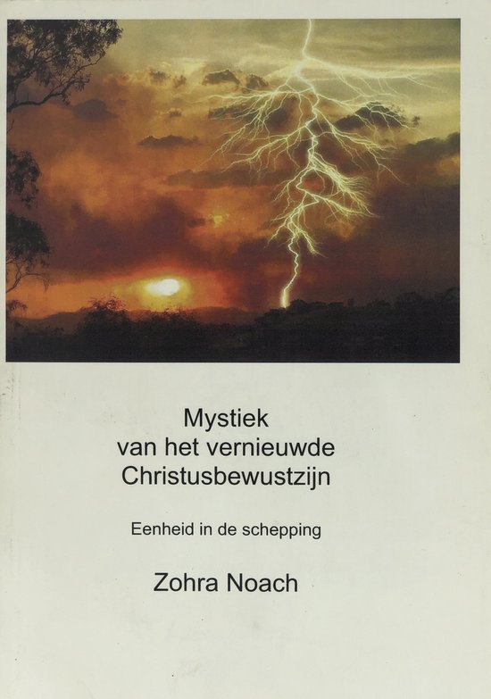 Mystiek Van Het Vernieuwde Christusbewustzijn