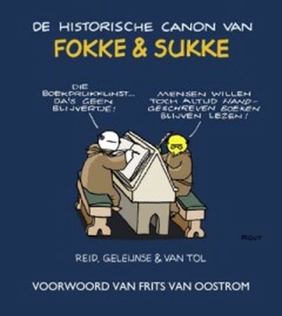 Fokke & Sukke - De historische canon van Fokke & Sukke