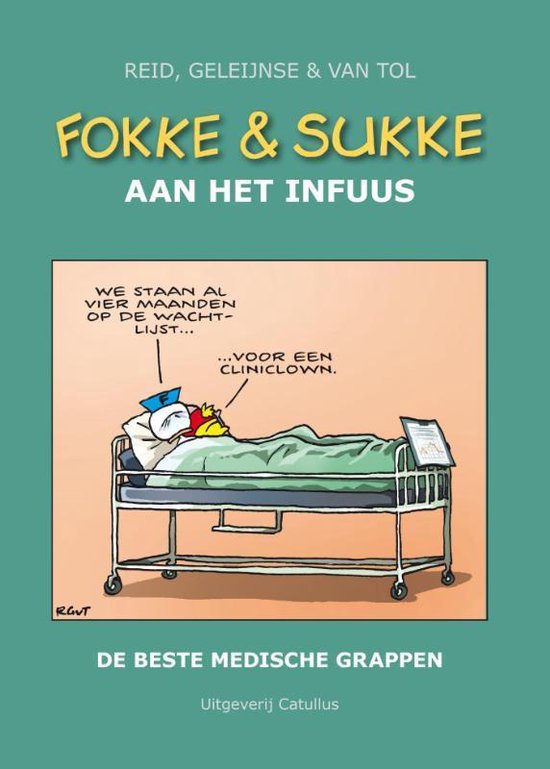 Fokke & Sukke  -   Fokke & Sukke aan het infuus