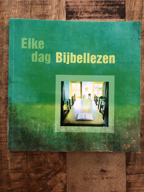 Elke dag Bijbellezen