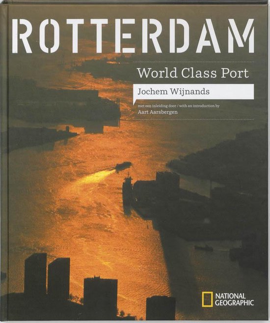 Rotterdam world class port