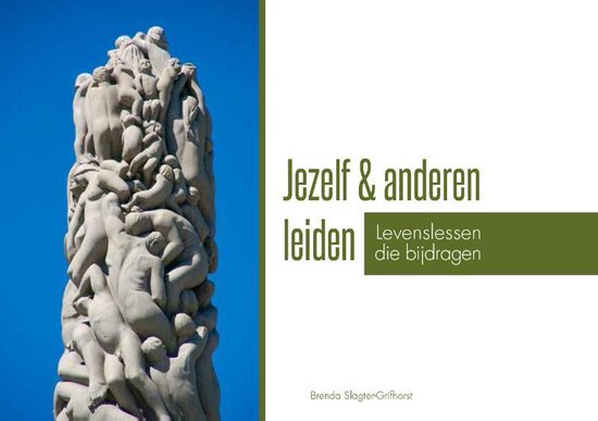 Jezelf & anderen leiden