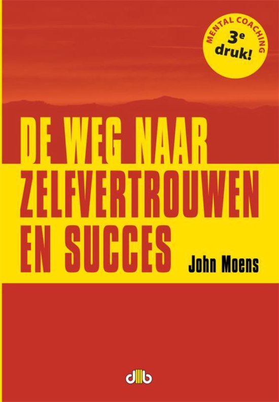 De weg naar zelfvertrouwen en succes