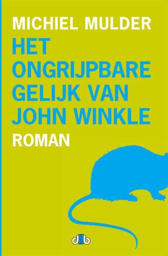 Het ongrijpbare gelijk van John Winkle