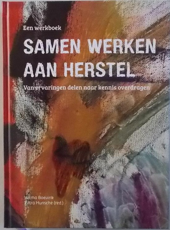 Samen werken aan herstel