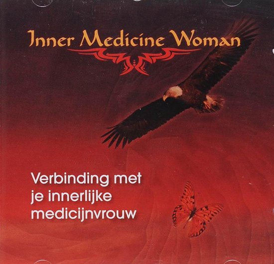 Verbinding met je innerlijke Medicijnvrouw