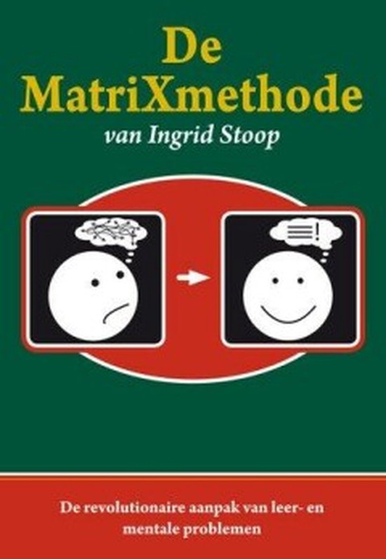 De MatriXmethode van Ingrid Stoop