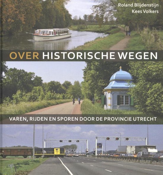 Over historische wegen