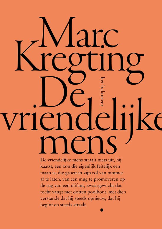 De vriendelijke mens