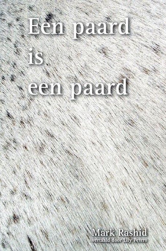 Een paard is een paard