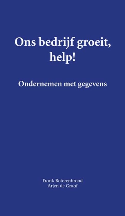 Ons bedrijf groeit, help!