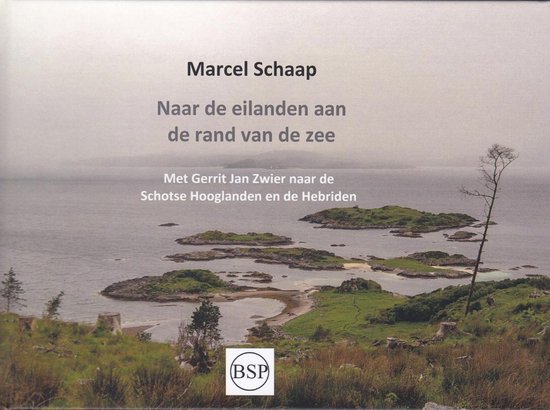 Naar de eilanden aan de rand van de zee. Met Gerrit Jan Zwier naar de Schotse Hooglanden en de Hebriden