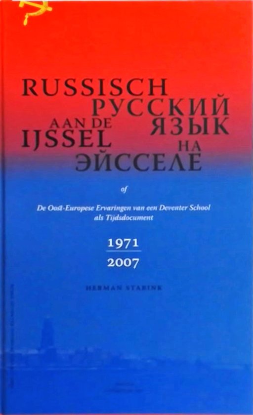 Russisch aan de IJssel