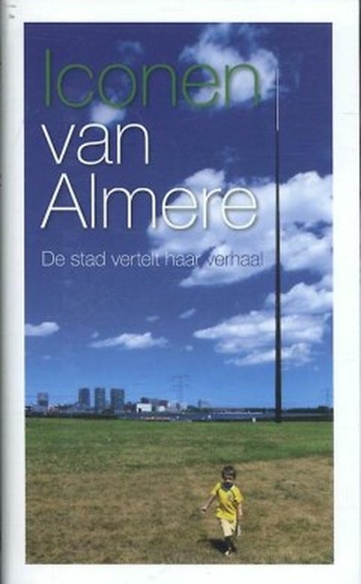 Iconen van Almere