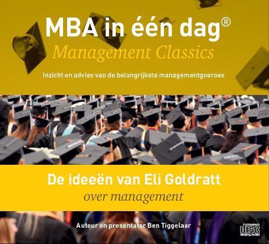 De ideeen van Eli Goldratt over management