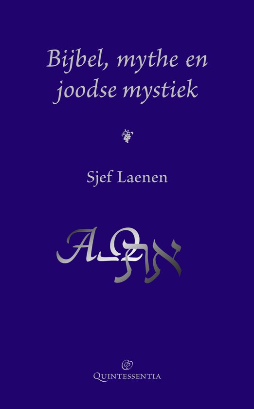 Bijbel, mythe en joodse mystiek