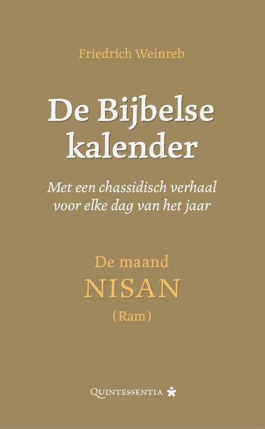 De Bijbelse kalender. Met een chassidisch verhaal voor elke dag van het jaar