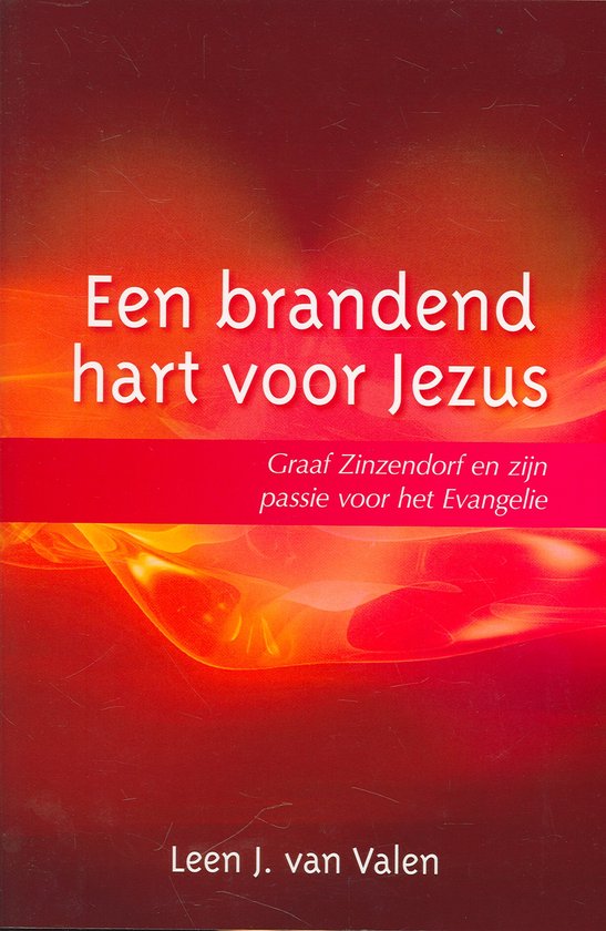 Een brandend hart voor Jezus