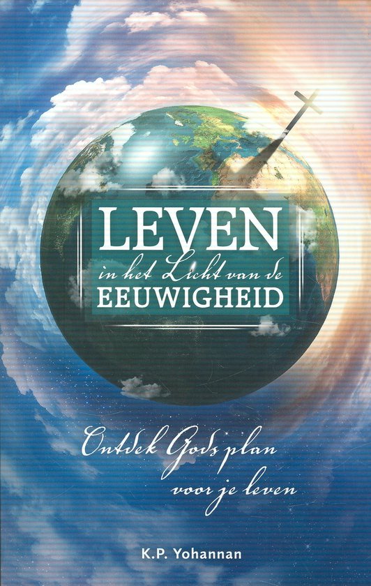 Leven in het licht van de eeuwigheid